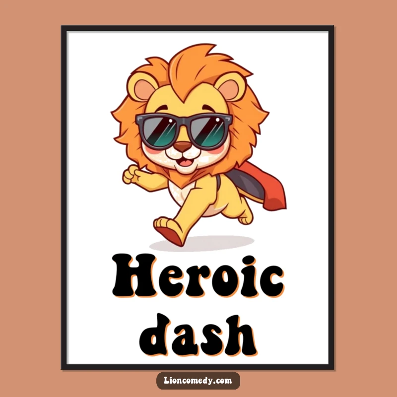 Funny Kawaii Lion Cool Runner Poster: Shades & Cape Art for Energetic Spaces