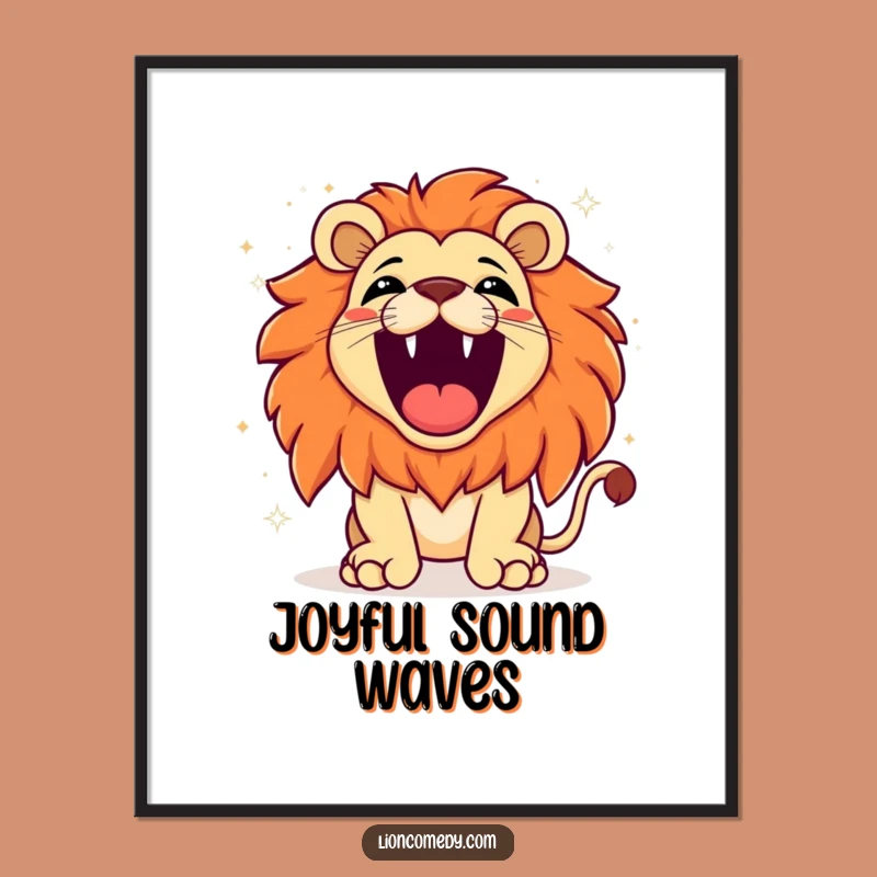 Funny Kawaii Lion Roaring Poster: Sparkle & Joyful Art, Gift Idea