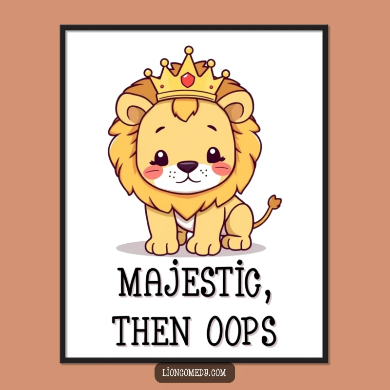Funny Regal Lion Stumbling Poster: Cute Crowned Cub Wall Art, Humorous Gift