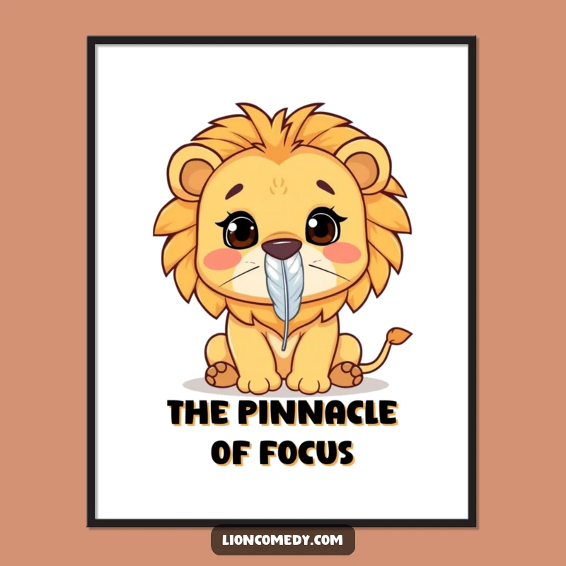 Funny Kawaii Lion Poster: Feather Focus, Delightful Humorous Wall Art