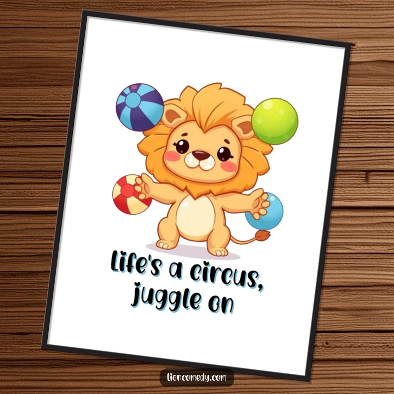 Funny Free Printable Wall Art: Adorable kawaii lion concentrating hard while juggling three colorful balls with impressive skill.