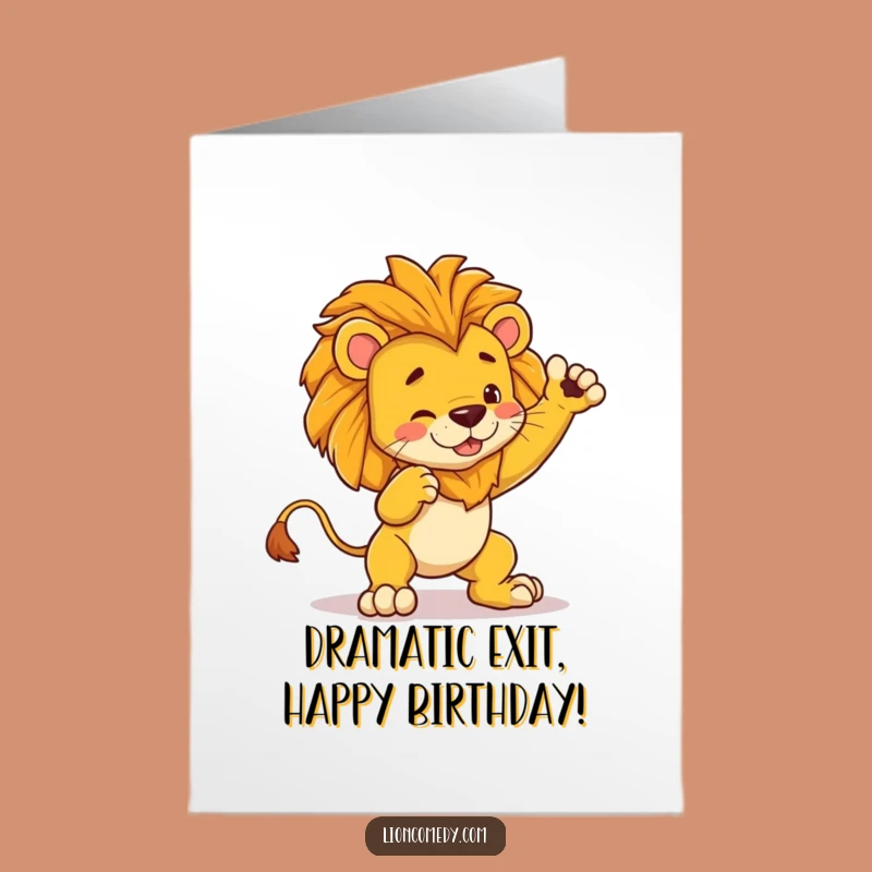 Free Printable Funny Birthday Card: Dramatic Lion Trips, Perfect DIY Gift!