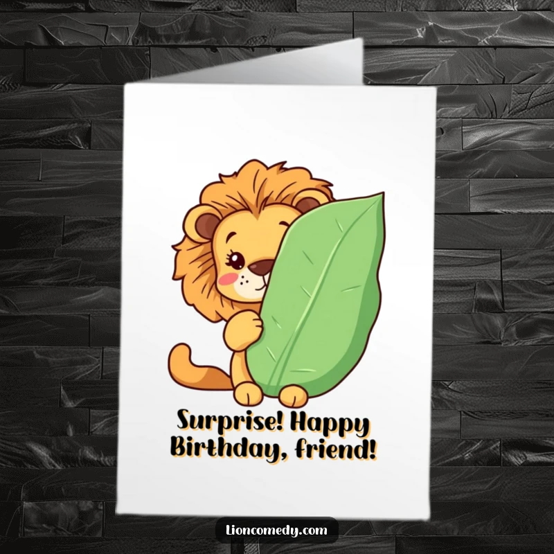 Funny Free Printable Birthday Card: A Kawaii lion hides behind a leaf, peeking out playfully for a downloadable gift.