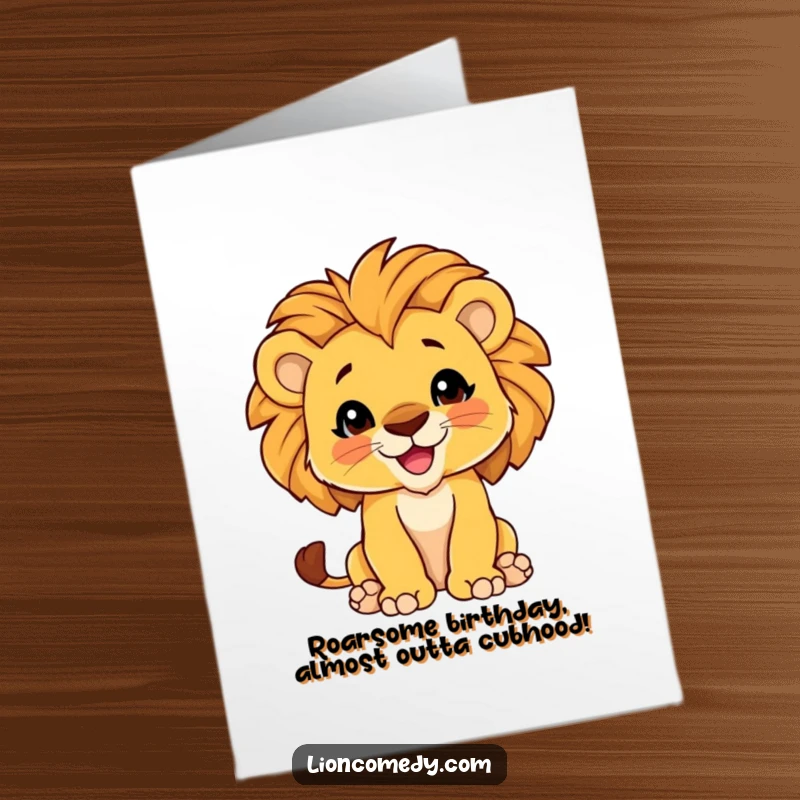 Funny Free Printable Birthday Card featuring a proud lion cub with a fluffy mane sticking its chest out, ready to celebrate.