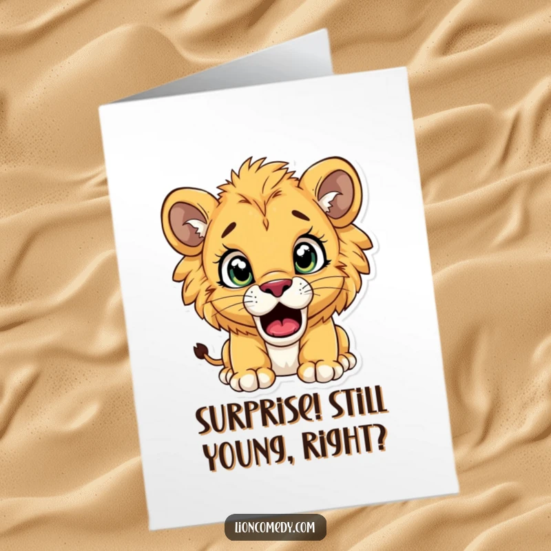 Funny Free Printable Birthday Card featuring a lion cub with comically wide eyes and an open mouth in pure surprise.