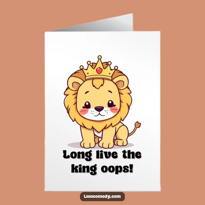 Free Printable Funny Birthday Card: Regal Lion Stumbles, Perfect DIY Humor Gift!