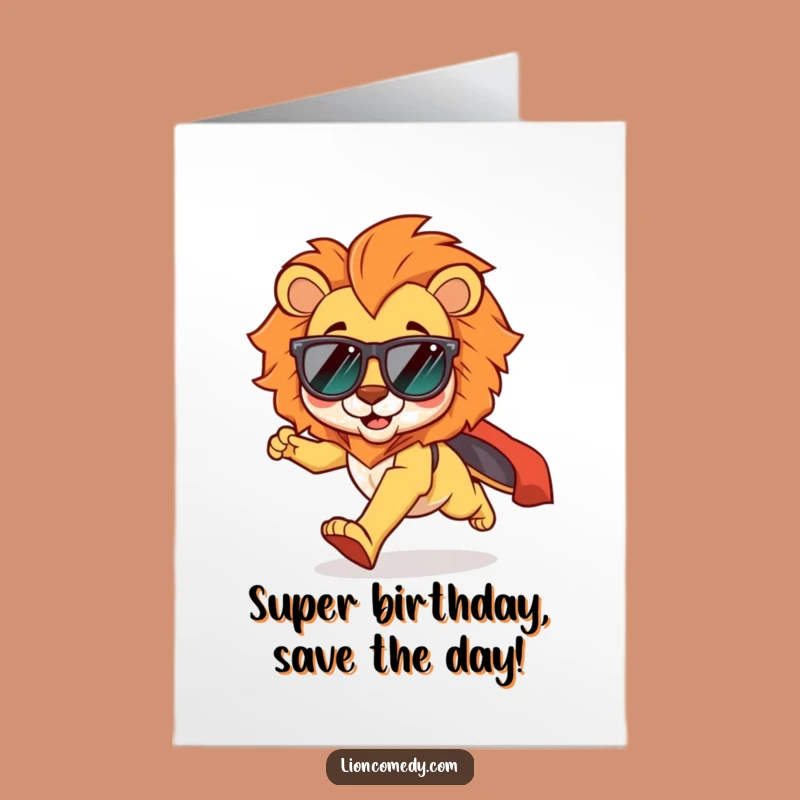 Free Printable Funny Birthday Card: Superhero Lion Cub, Perfect DIY Gift!
