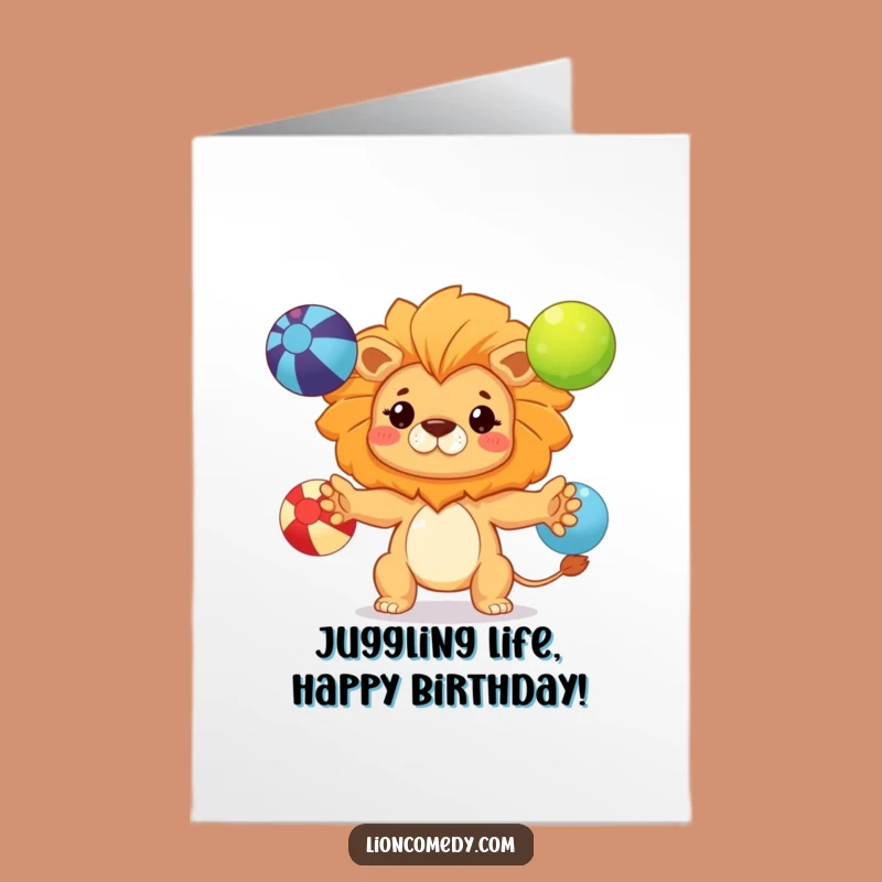Free Printable Funny Birthday Card: Juggling Lion Cub, Perfect DIY Gift!