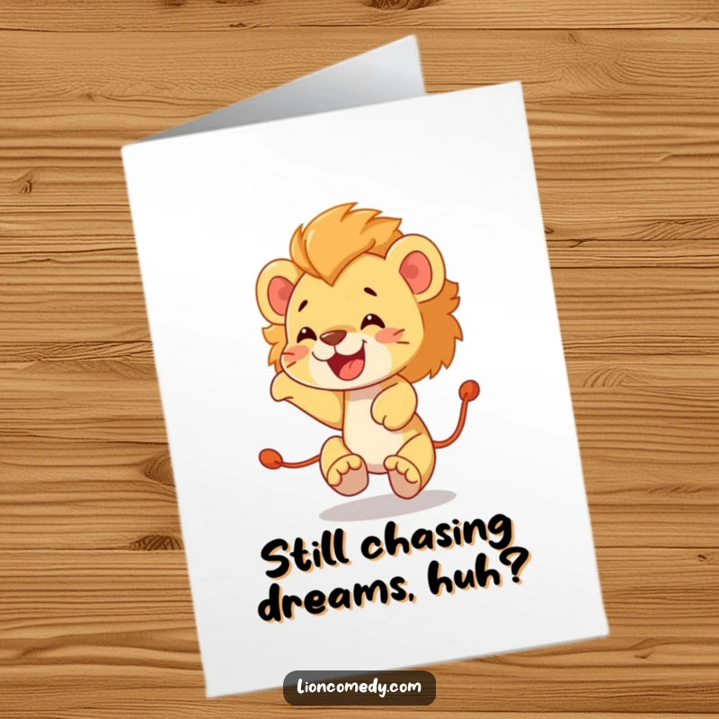 Funny Free Printable Birthday Card featuring a joyful lion cub gleefully chasing its tail in a whimsical circle.