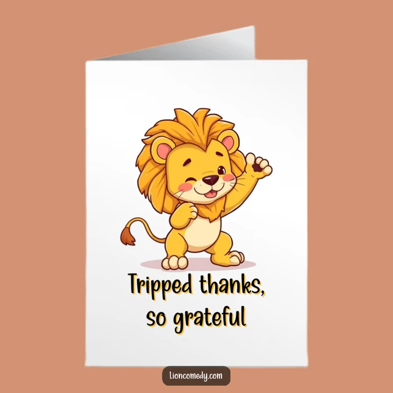 Free Printable Thank You Card: Dramatic Lion Trips, Funny DIY Gratitude!