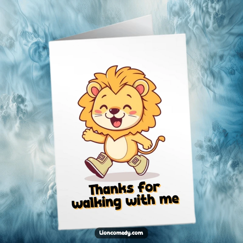 Funny Free Printable Thank You Card: Kawaii lion in little boots marching with great enthusiasm, a downloadable thank you gesture.