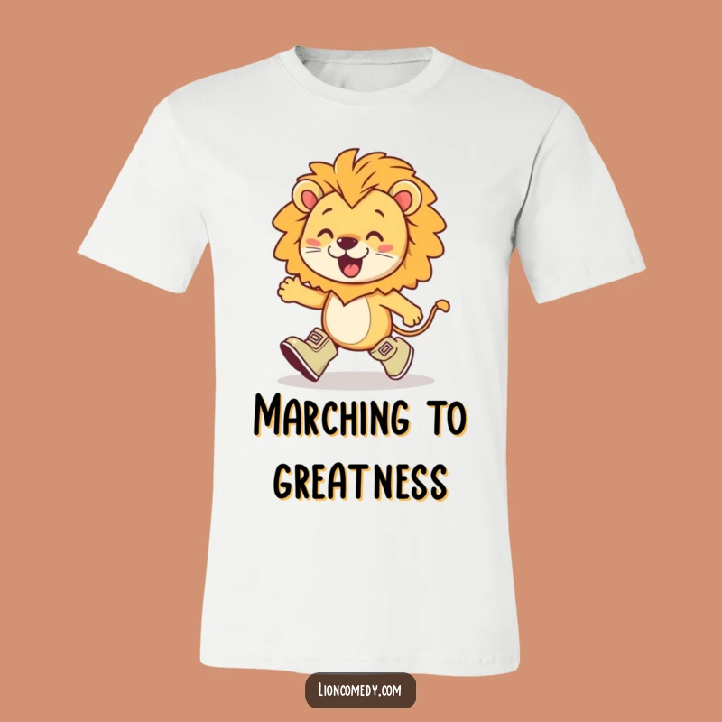 Funny Kawaii Lion Marching Tee: Tiny Boots, Enthusiasm, Great Gift